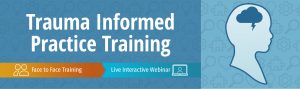 Trauma Informed Practice Training